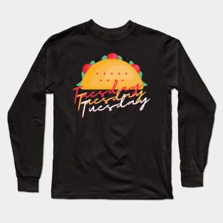 Taco Tuesday Long Sleeve T-Shirt